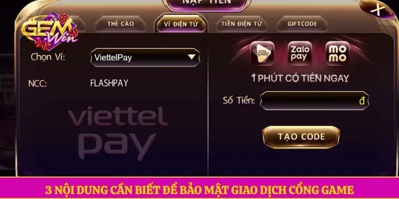 3 nội dung cần biết để bảo mật giao dịch cổng game