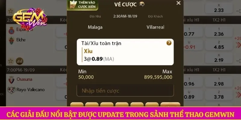 Các giải đấu nổi bật được update trong sảnh thể thao GEMWIN
