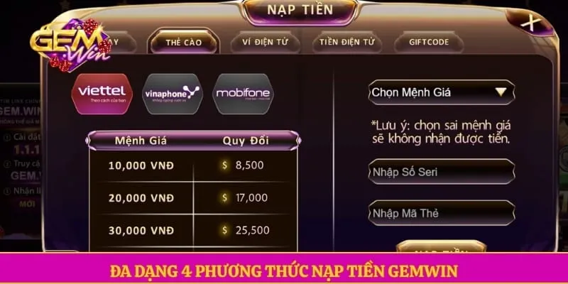 Đa dạng 4 phương thức nạp tiền GEMWIN